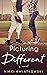 Picturing Different (Raymere Grove Series Book 2)