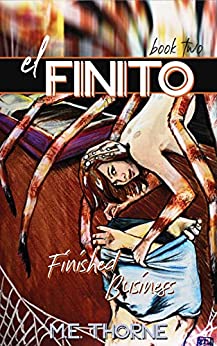 Finished Business (El Finito #2)