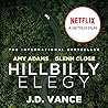 Hillbilly Elegy by J.D. Vance