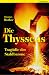 Die Thyssens by Thomas Rother