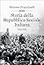 Storia della Repubblica Sociale Italiana 1943-1945 by Mimmo Franzinelli