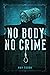 No Body No Crime