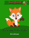 Fox and His Pals