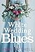 White Wedding Blues