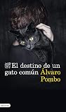 El destino de un ...
