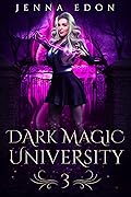 Dark Magic University 3