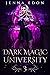 Dark Magic University 3 (Da...