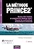 La méthode Prince2 - 3e éd.: Version 2017 Update et compléments PRINCE2 Agile (French Edition)