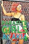 Parasite Girls: Akakia 3
