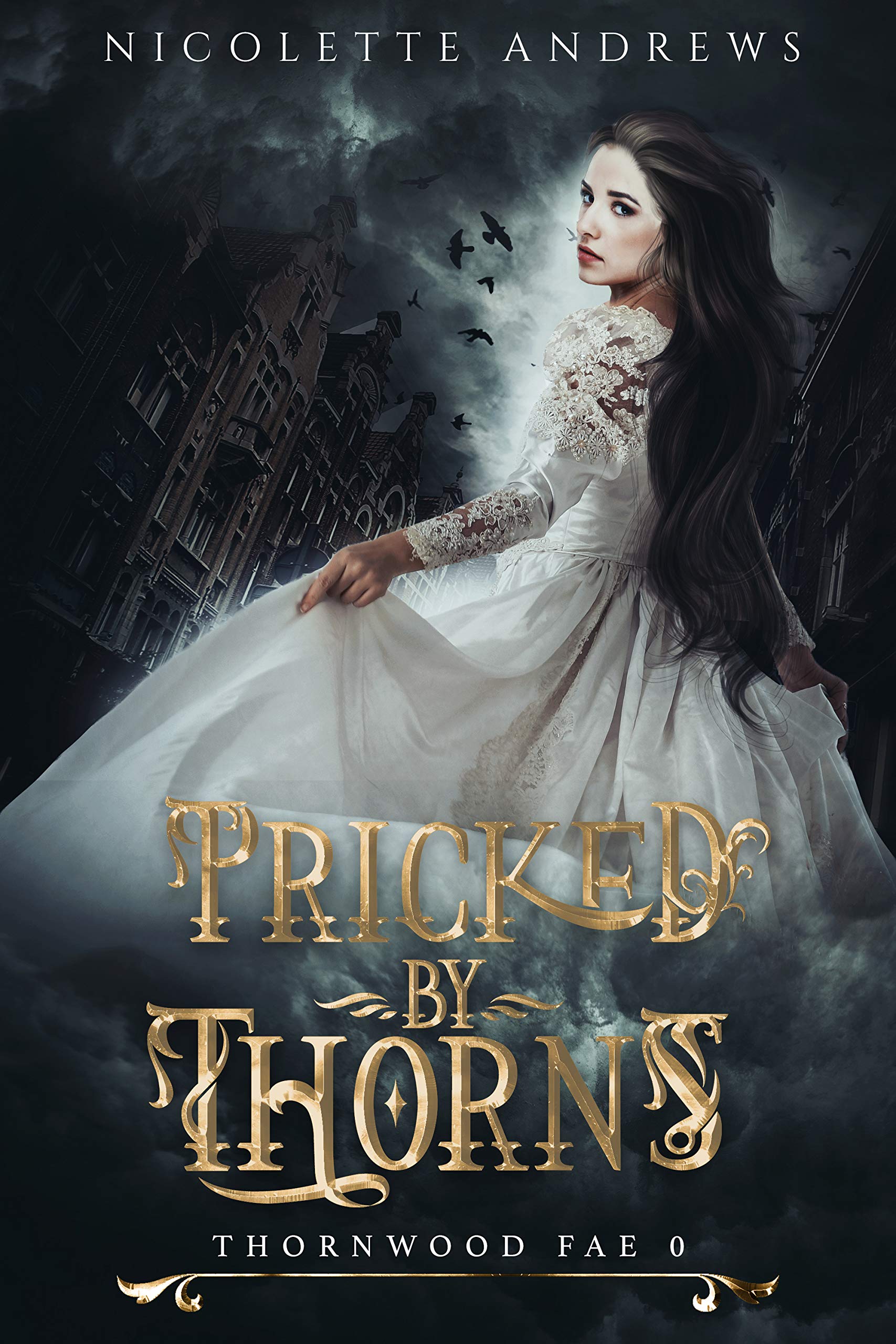 Pricked by Thorns (Kindle Edition)