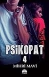 Psikopat 4 (Ciltli)