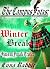 The Campus Futas: Winter Break