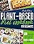 Plant Based Diet Cookbook F...