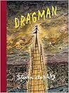 Dragman by Steven Appleby Dragman by Steven Appleby