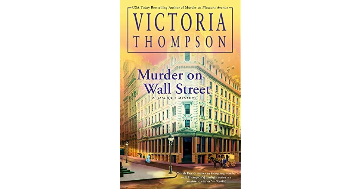 Murder on Wall Street by Victoria Thompson