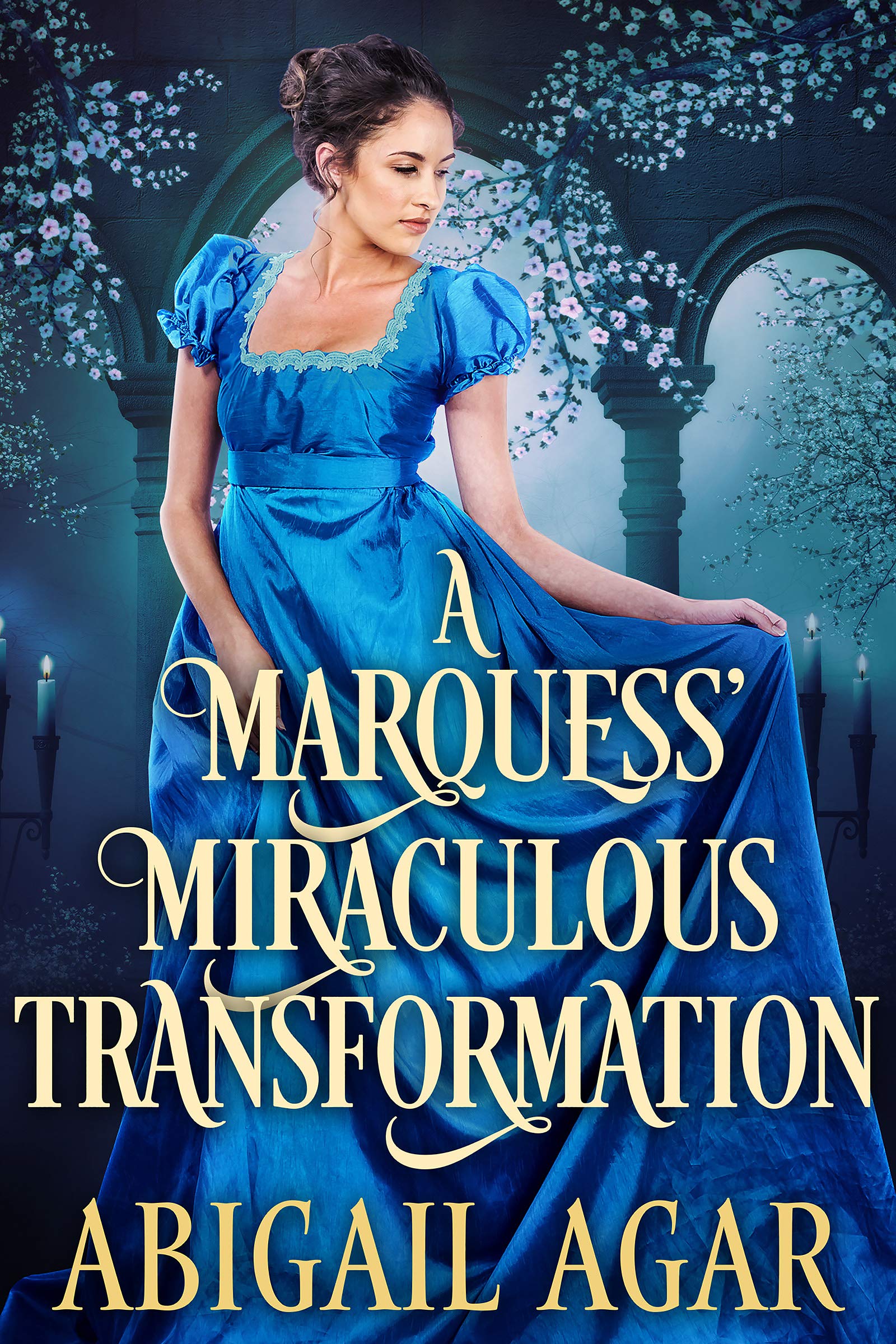 A Marquess' Miraculous Transformation (Kindle Edition)