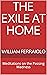 The Exile at Home: Meditati...
