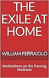 The Exile at Home...