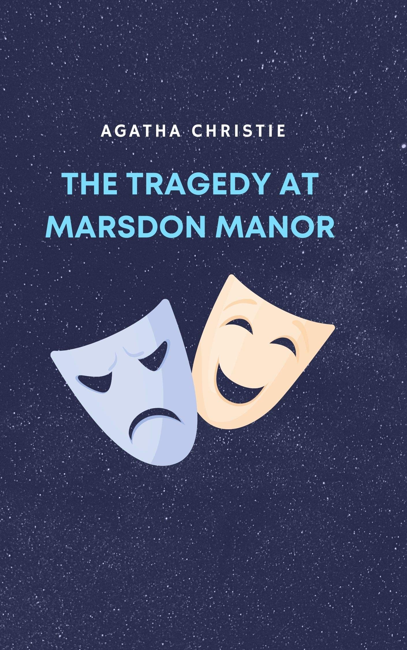 The Tragedy At Marsdon Manor