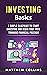 Investing Basics: A Simple ...
