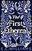 The First Ethereal (The Ethereal World, #1)