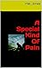 A Special Kind Of Pain by Mel Jones