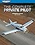 The Complete Private Pilot (The Complete Pilot)