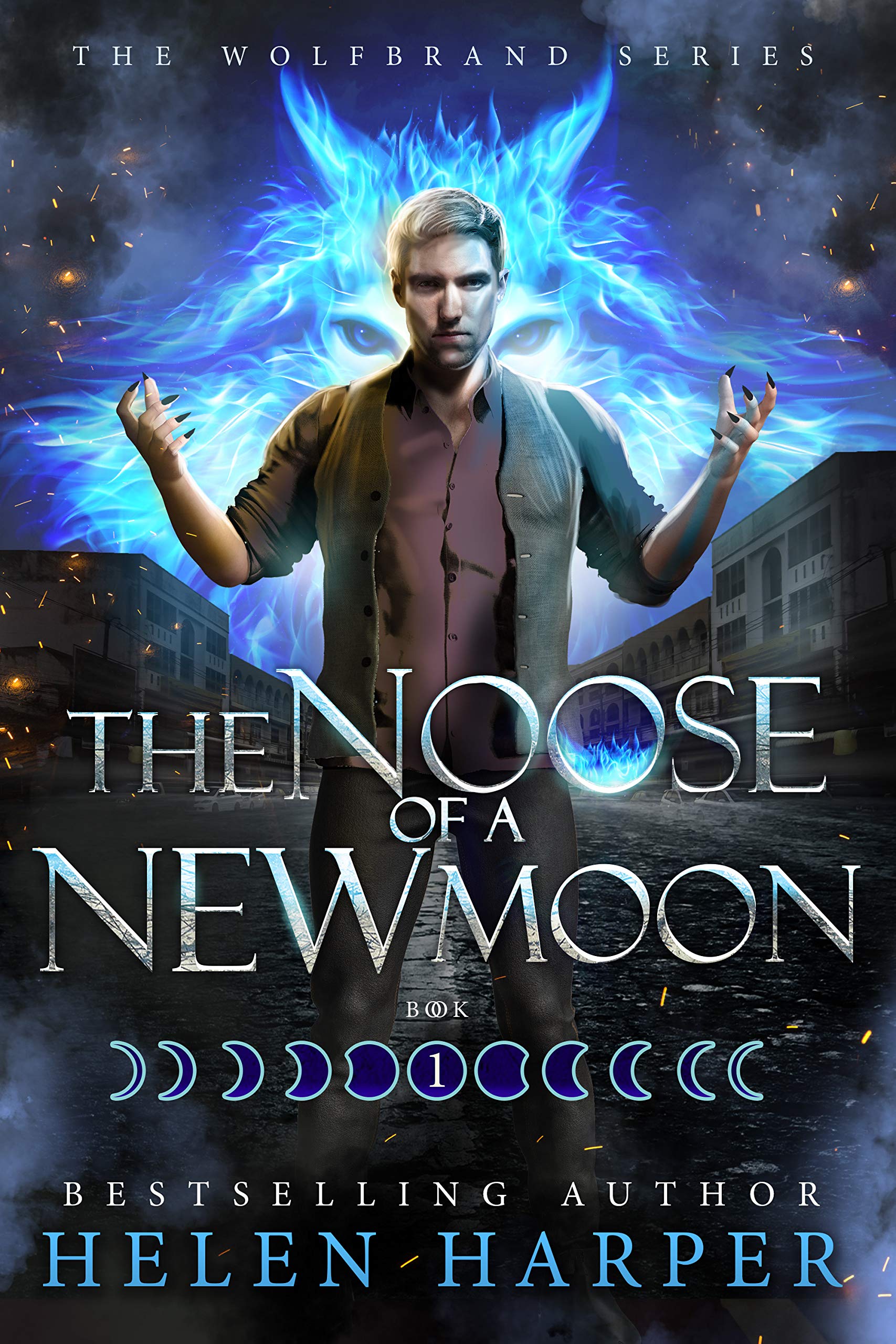 The Noose of a New Moon (Wolfbrand, #1)