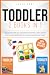 TODDLER: 2 BOOKS IN 1: Todd...