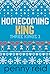 Homecoming King (Three King...