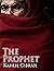 The Prophet by Kahlil Gibran