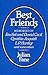 Best Friends: Memories of Rachel and David Cecil Cynthia Asquith L. P. Hartley and Some Others