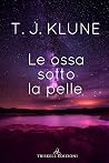 Le ossa sotto la ...