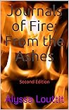 Journals of Fire: From the Ashes