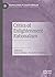 Critics of Enlightenment Rationalism (Palgrave Studies in Classical Liberalism)