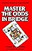 Master the Odds in Bridge