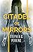 Citadel of Mirrors  by Stephen C. Perkins