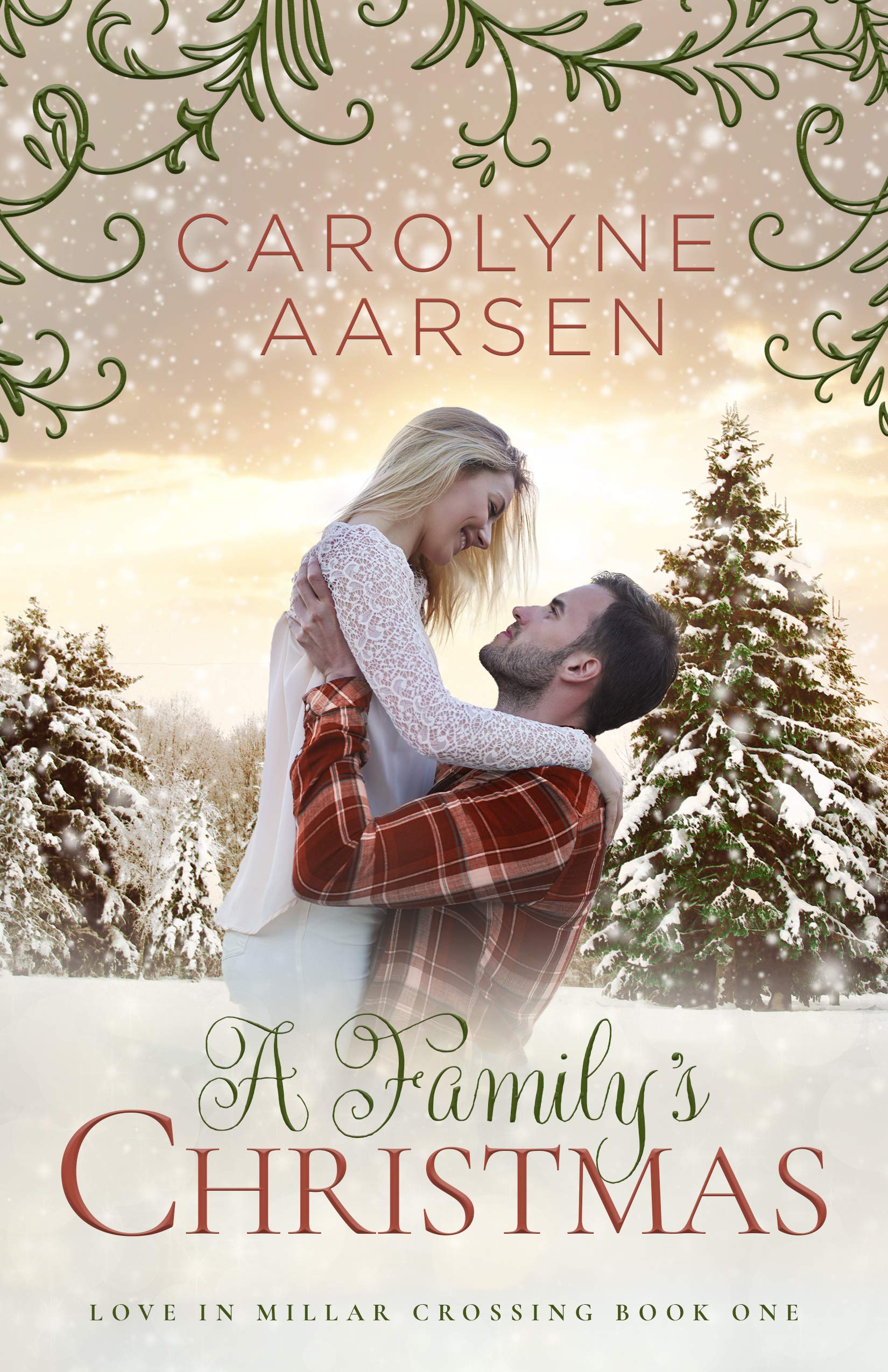 A Family's Christmas (Love in Millars Crossing #1)