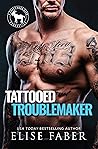 Tattooed Troublemaker (Cocky Hero Club)