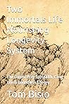 Two Immortals Lif...