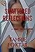 Shattered Reflections (A Fr...