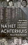 Na het Achterhuis by Bas von Benda-Beckmann