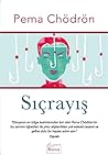 Sıçrayış by Pema Chödrön
