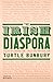 The Irish Diaspora by Turtle Bunbury