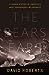 The Bears Ears: A Human History of America's Most Endangered Wilderness