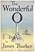 The Wonderful O by James Thurber The Wonderful O by James Thurber