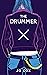 The Drummer