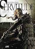 Servitude, Livre VI : Shalin