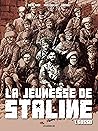 La jeunesse de Staline - Tome 1 - La jeunesse de Staline tome 1 (French Edition)