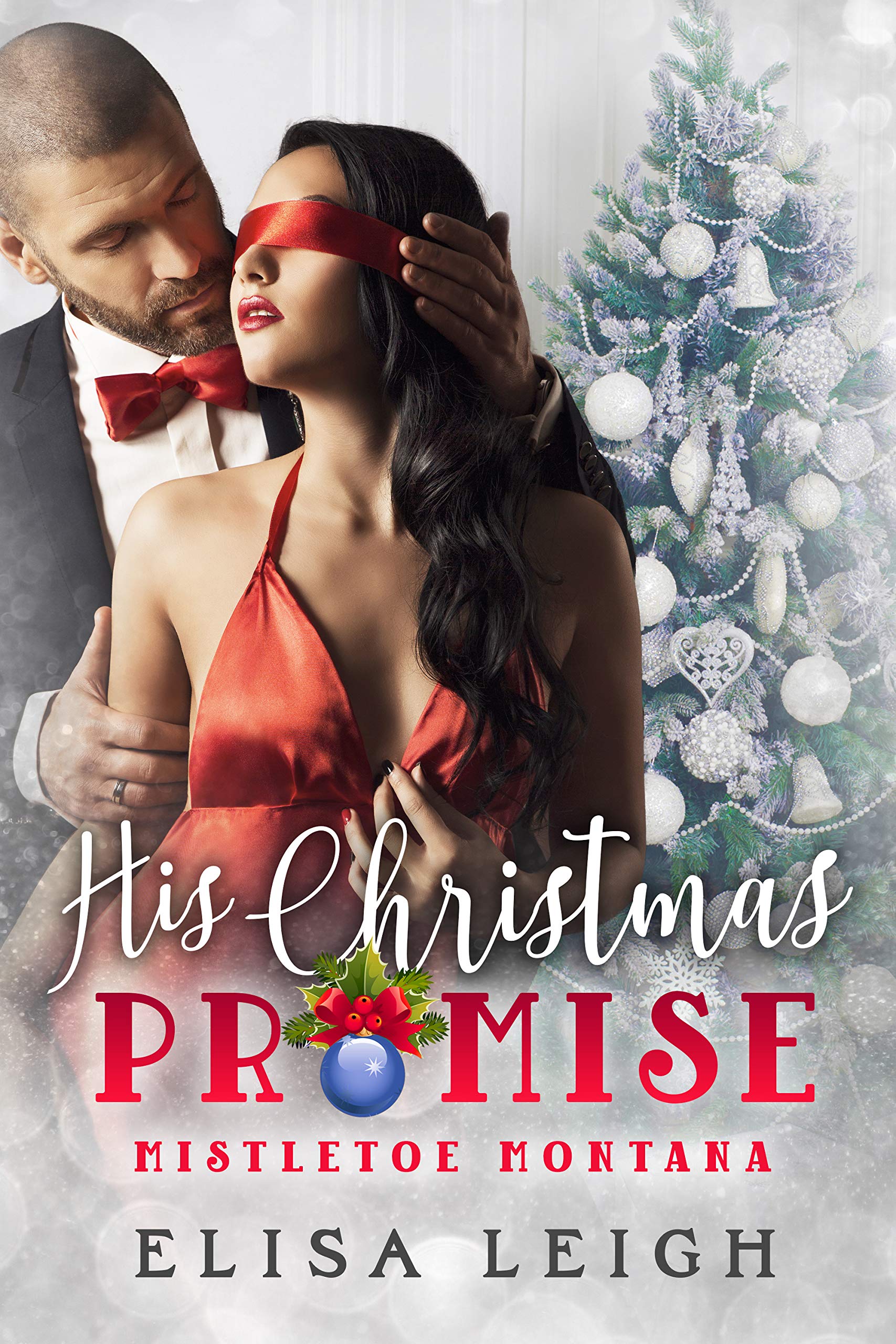 His Christmas Promise (Mistletoe Montana, #8)